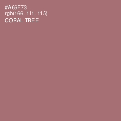#A66F73 - Coral Tree Color Image